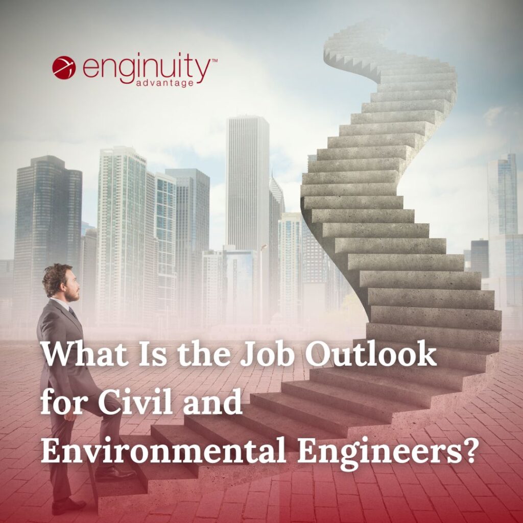 Job Outlook for Civil and Environmental Engineers