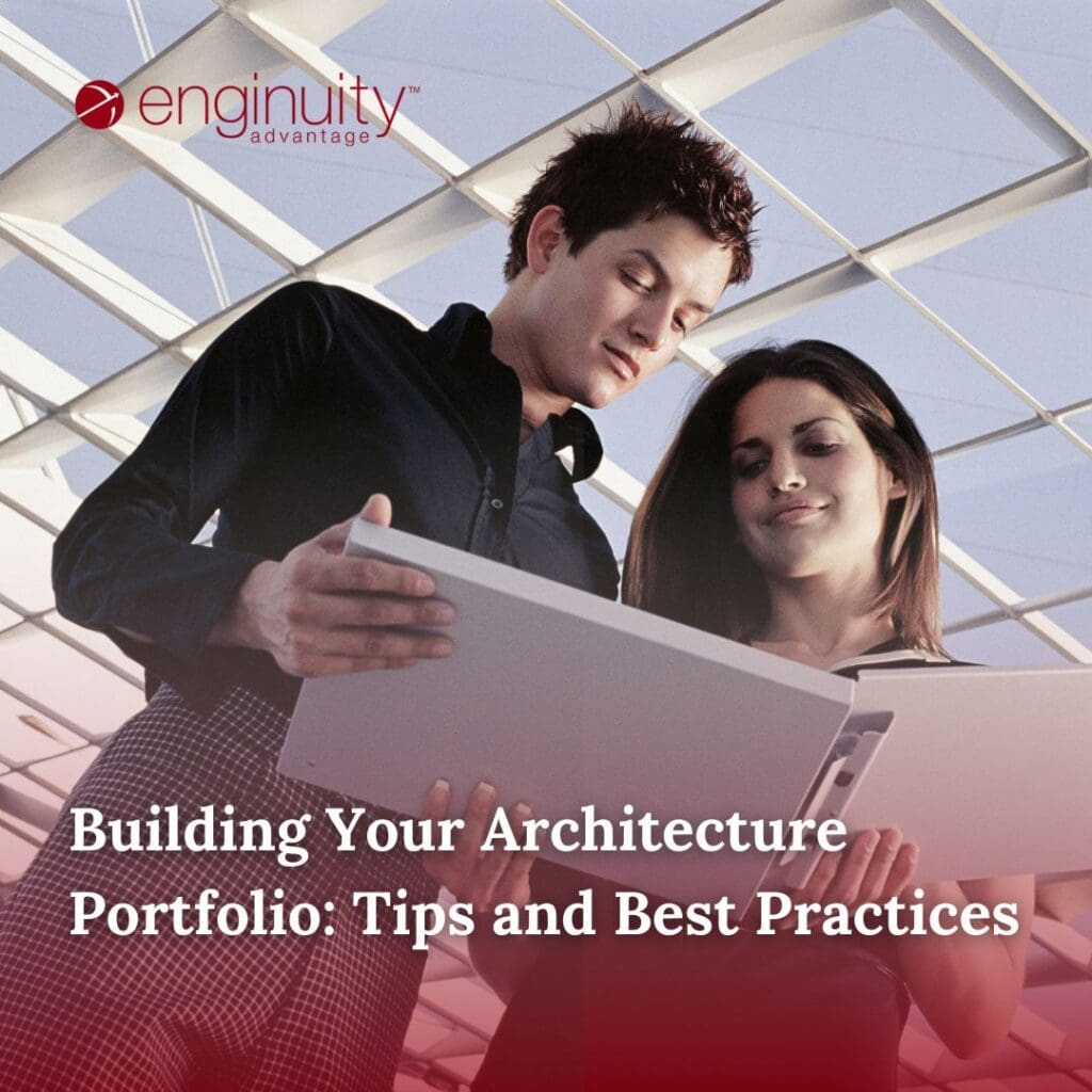 Building Your Architecture Portfolio: Tips and Best Practices