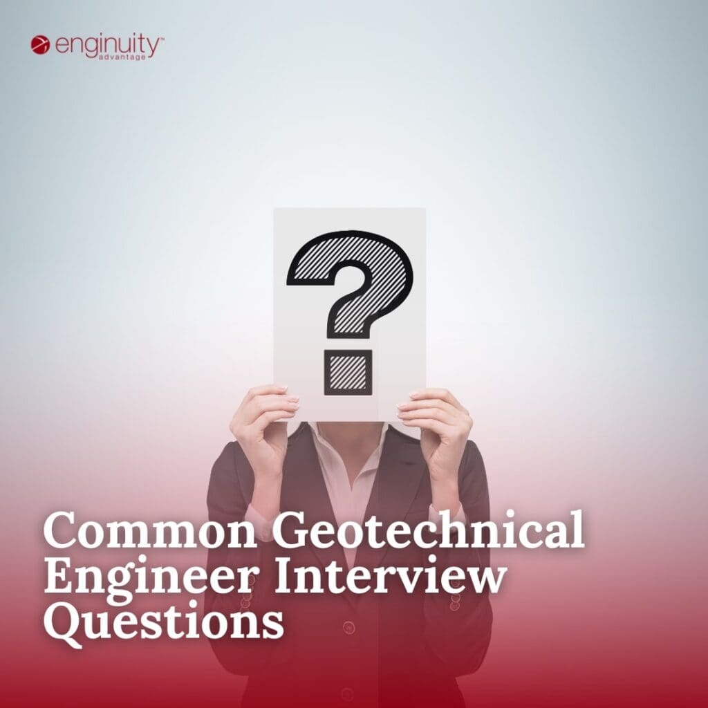 Common Geotechnical Engineer Interview Questions Thumbnail Common Geotechnical Engineer Interview Questions Thumbnail