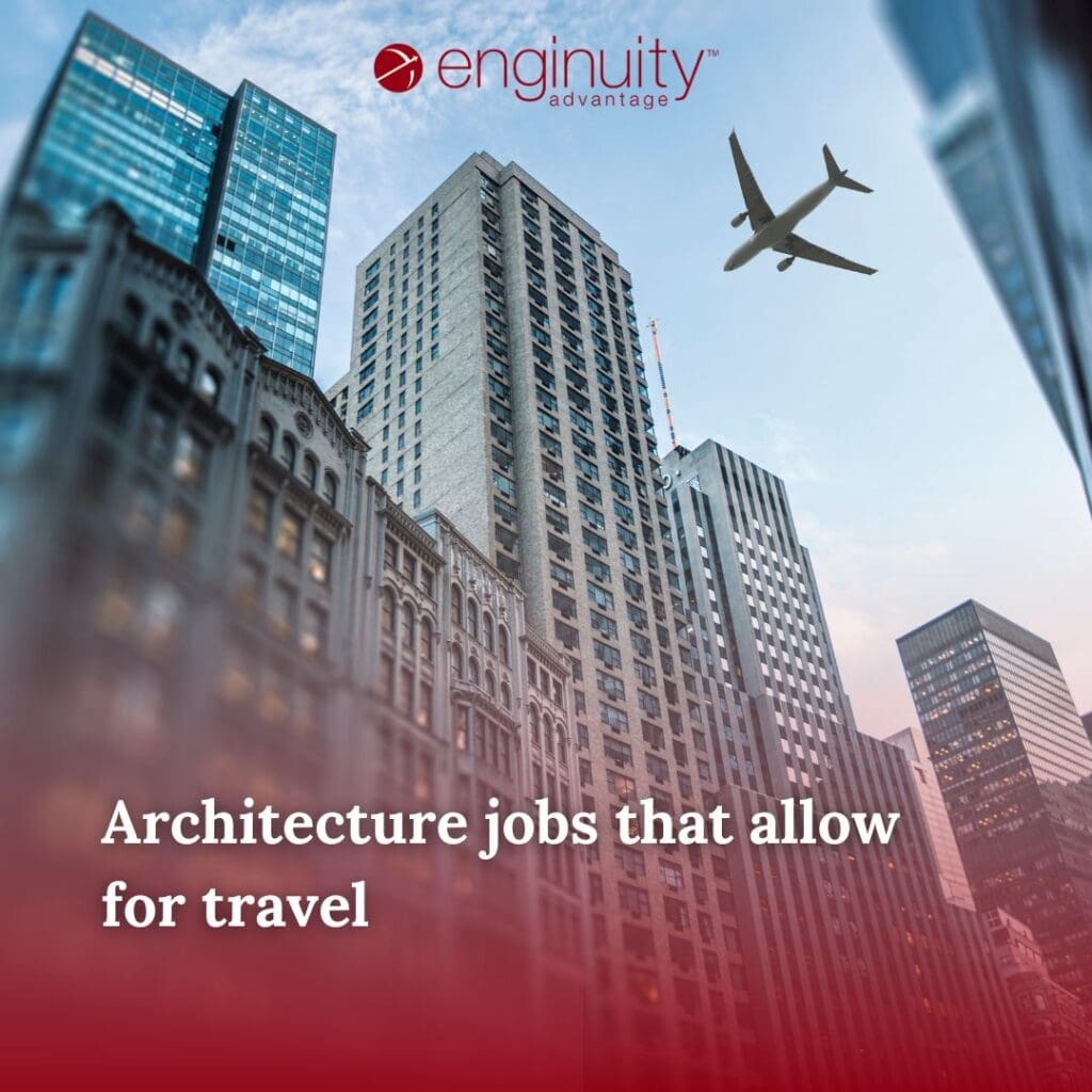 Architecture jobs that allow for travel