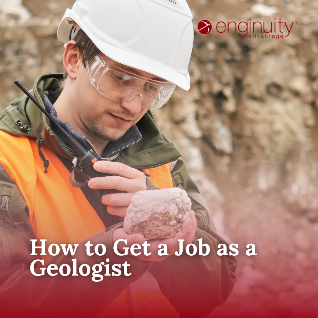 How to Get a Job as a Geologist