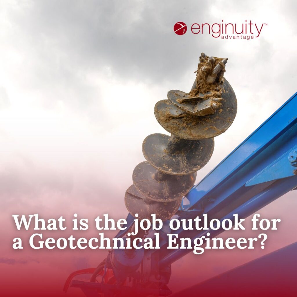 What is the job outlook for a Geotechnical Engineer?