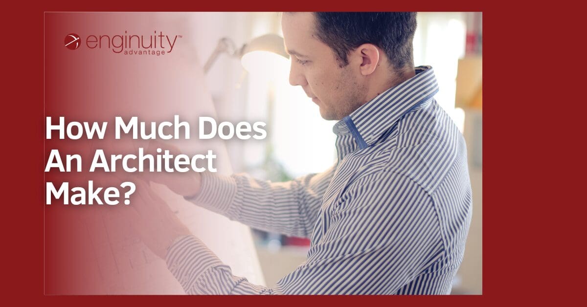 How much does an architect make enginuity advantage